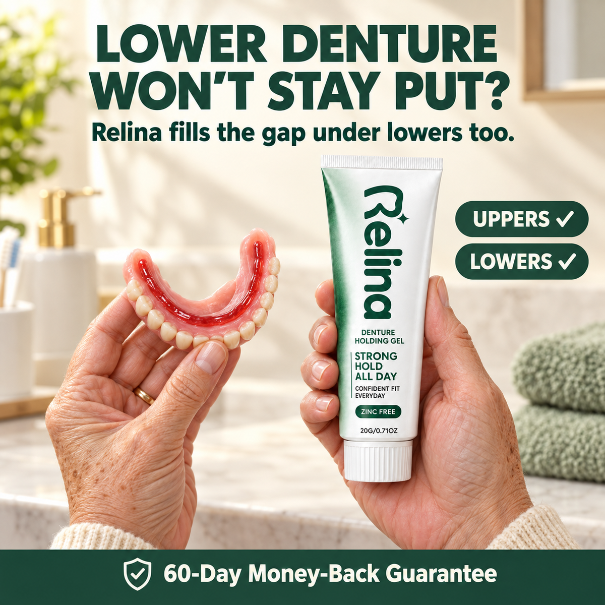 Lower denture won't stay put?